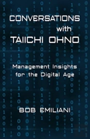 Conversations With Taiichi Ohno: Managem
