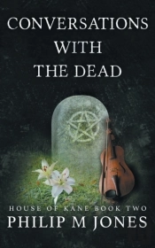 Conversations With The Dead