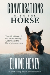 Conversations With The Horse
