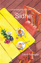 Conversations With The Sidhe