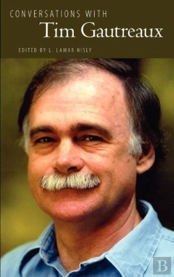 Bertrand.pt - Conversations With Tim Gautreaux