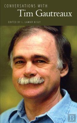 Bertrand.pt - Conversations With Tim Gautreaux