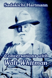 Conversations With Walt Whitman