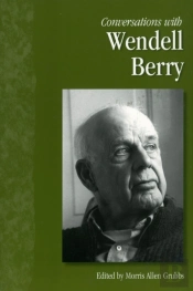 Conversations With Wendell Berry