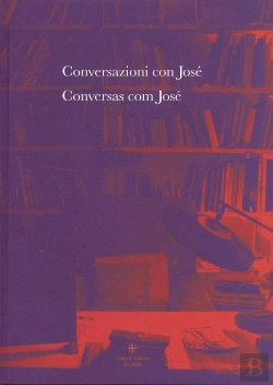 Bertrand.pt - Conversazioni con José | Conversas com José