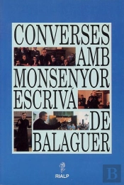 Converses Amb Monsenyor Escriva De Balaguer