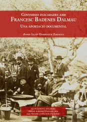 Converses Inacabades Amb Francesc Badenes Dalmau