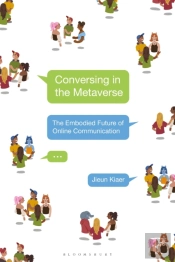 Conversing In The Metaverse