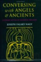 Conversing With Angels And Ancients