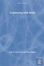 Conversing With Barth