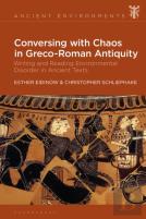Conversing With Chaos In Graeco-Roman Antiquity