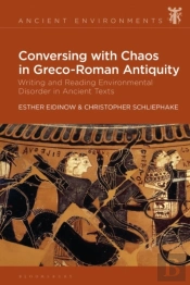 Conversing With Chaos In Graeco-Roman Antiquity