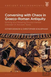 Conversing With Chaos In Graeco-Roman Antiquity