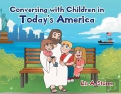 Conversing With Children In Today'S America