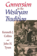 Conversion In The Wesleyan Tradition