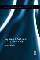 Conversion To Catholicism In Early Modern Italy