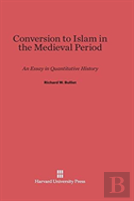 Conversion To Islam In The Medieval Period