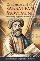 Conversos And The Sabbatean Movement