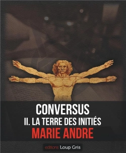 Bertrand.pt - Conversus Ii. La Terre Des Inities