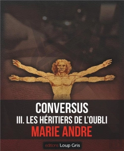 Bertrand.pt - Conversus Iii. Les Heritiers De L'Oubli