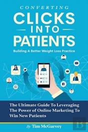 Converting Clicks Into Patients
