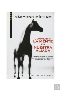 Bertrand.pt - Convertir La Mente En Nuestra Aliada