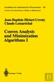 Convex Analysis And Minimization Algorithmsfundamentals
