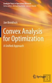 Convex Analysis For Optimization