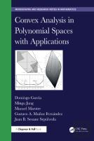 Convex Analysis In Polynomial Spaces With Applications