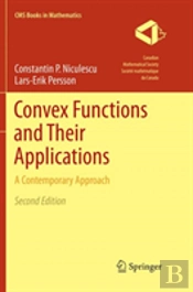 Convex Functions And Their Applications