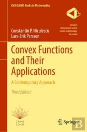 Convex Functions And Their Applications