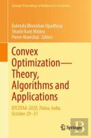Convex Optimizationâ€”Theory, Algorithms And Applications