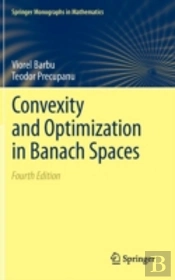 Convexity And Optimization In Banach Spaces