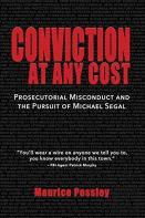 Conviction At Any Cost