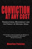 Conviction At Any Cost