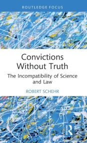 Convictions Without Truth
