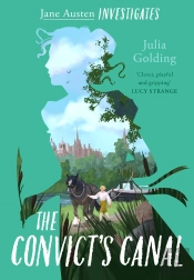 Convict'S Canal (Jane Austen Investigates)