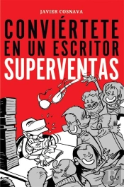 Conviértete En Un Escritor Superventas