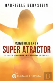 Conviértete En Un Superatractor