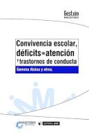 Convivencia Escolar, Déficits De Atención Y Trastornos De Conducta