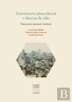 Convivencia Intercultural E Idearios De Odio