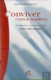 Conviver com a Sombra