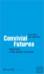 Convivial Futures