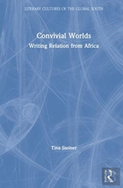 Convivial Worlds