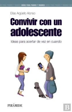 Bertrand.pt - Convivir Con Un Adolescente