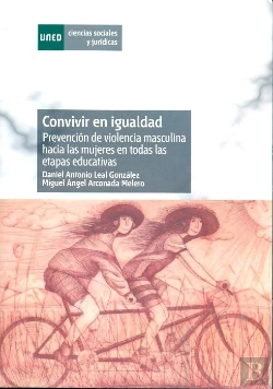 Bertrand.pt - Convivir En Igualdad. Prevención De La Violencia Masculina Hacia Las Mujeres En La Educación