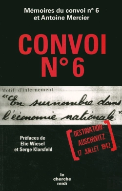 Bertrand.pt - Convoi N.6 ; Destination Auschwitz