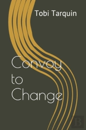 Convoy To Change