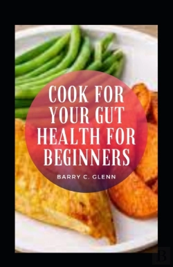 Bertrand.pt - Cook For Your Gut Health For Beginners