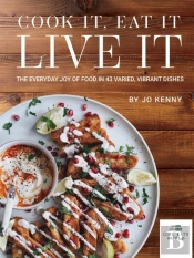 Cook It Eat It Live It
